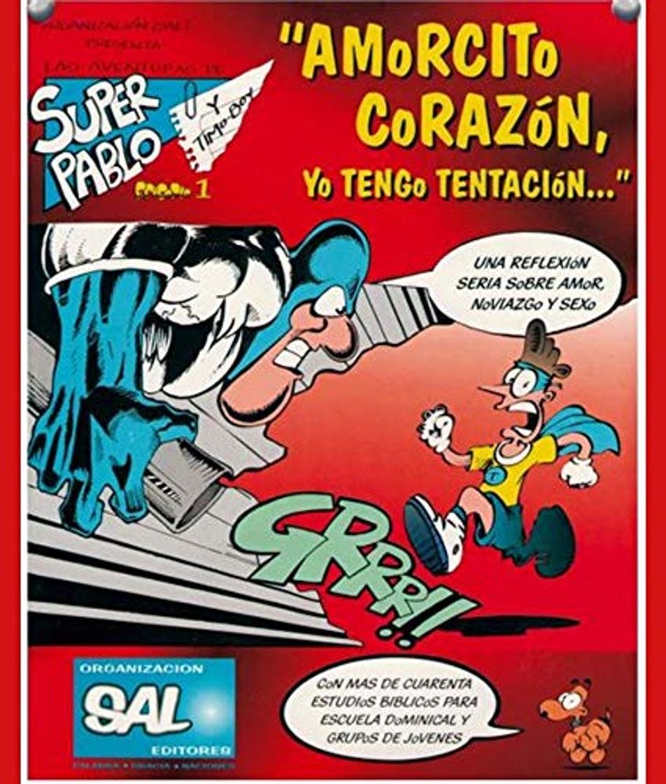 Book Las aventuras de Super Pablo y Timo Boy : Amorcito Corazón, yo