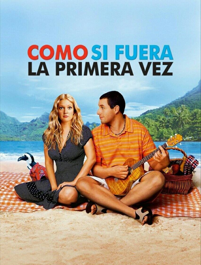 Película Como si fuera la primera vez. 