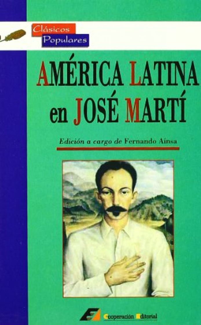 Libro América Latina en José Martí: Antología de ensayos