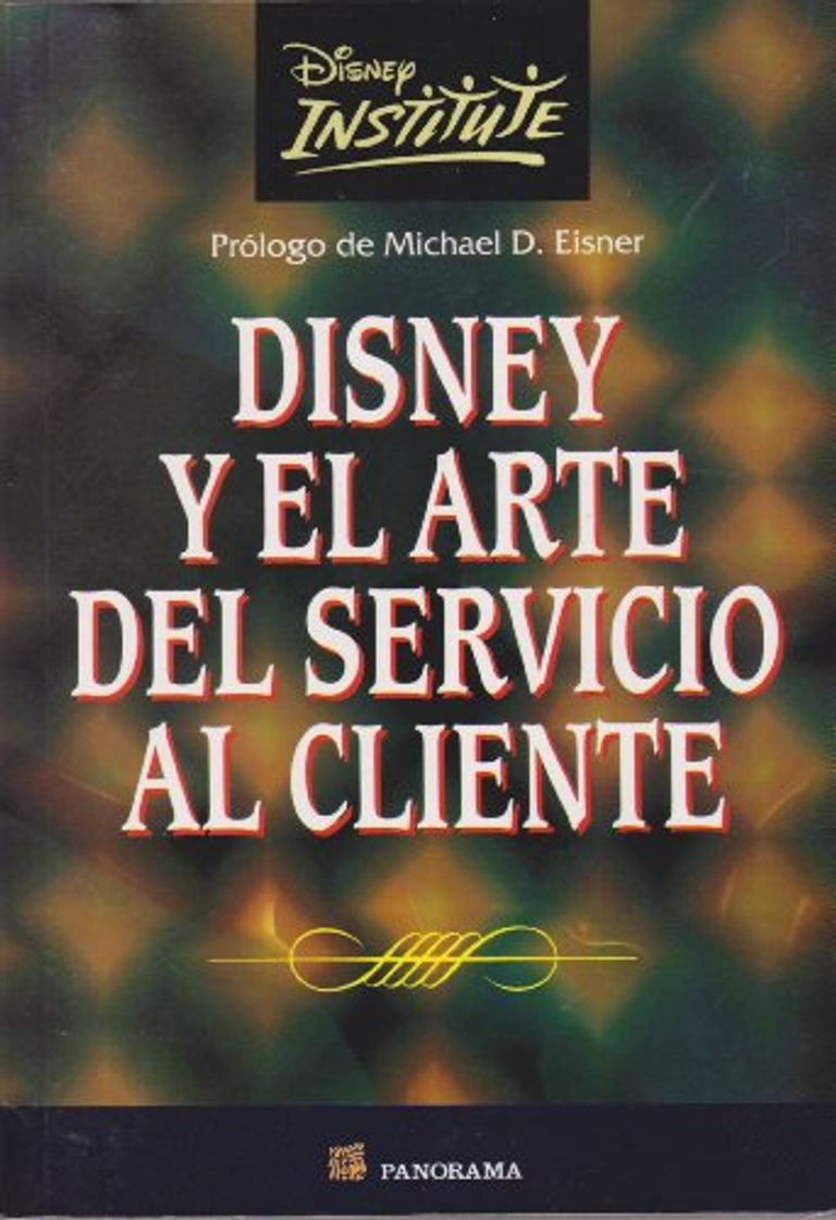 Books Disney Y El Arte Del Servicio Al Cliente