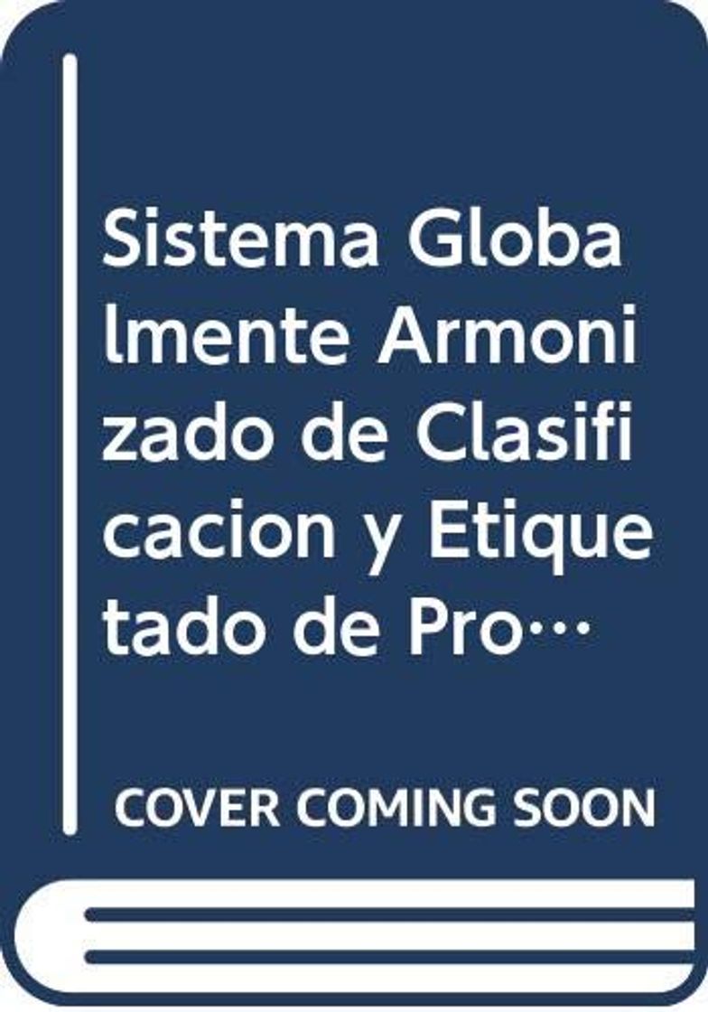 Book Une, U:  Sistema Globalmente Armonizado de Clasificacion y