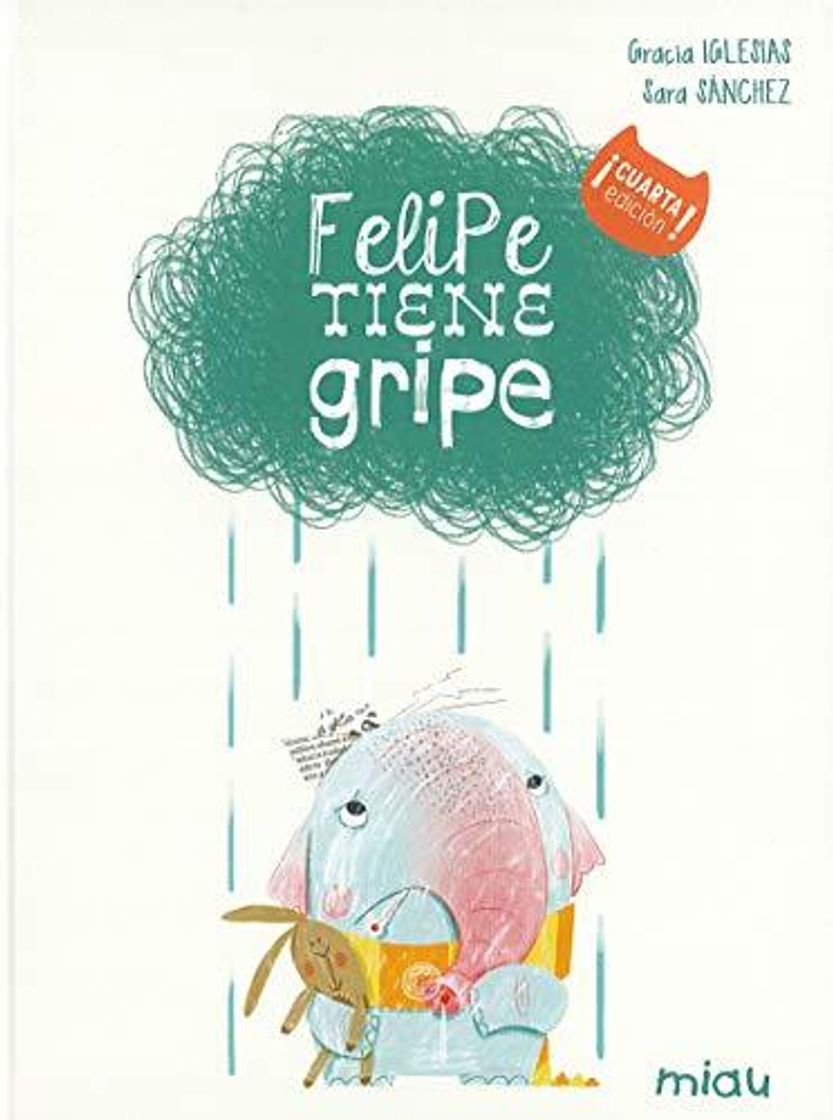 Libro Felipe tiene gripe