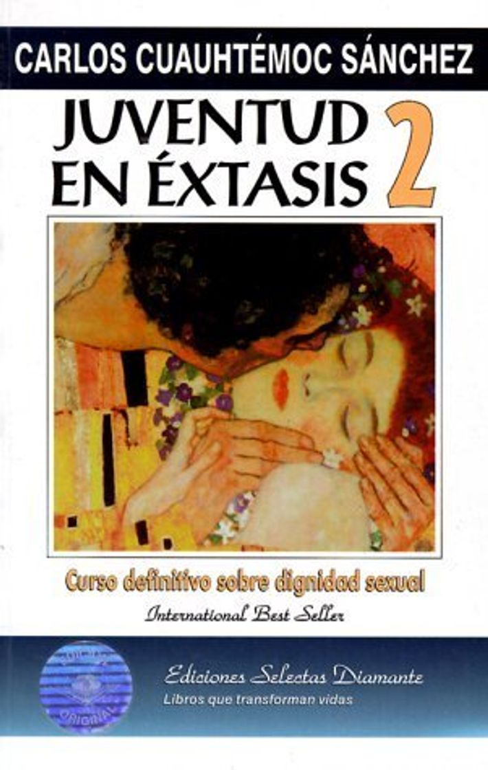 Libro Juventud en extasis 2 by Carlos Cuauhtemoc Sanchez