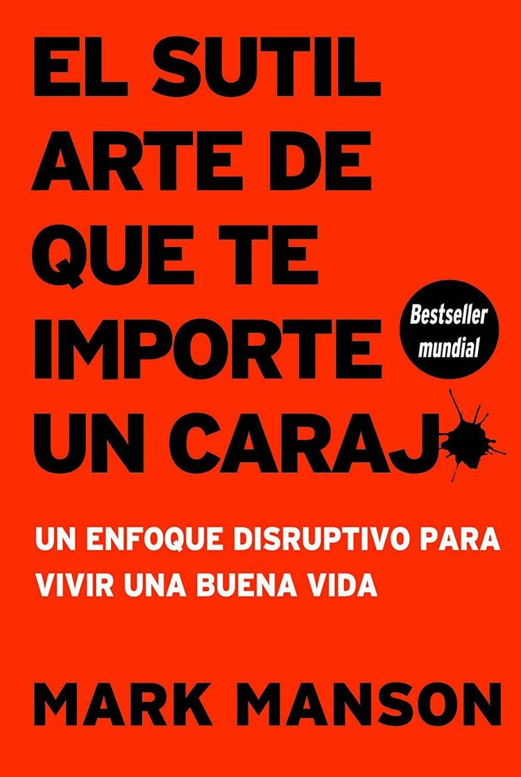 Moda El sutil arte de que te importe un caraj