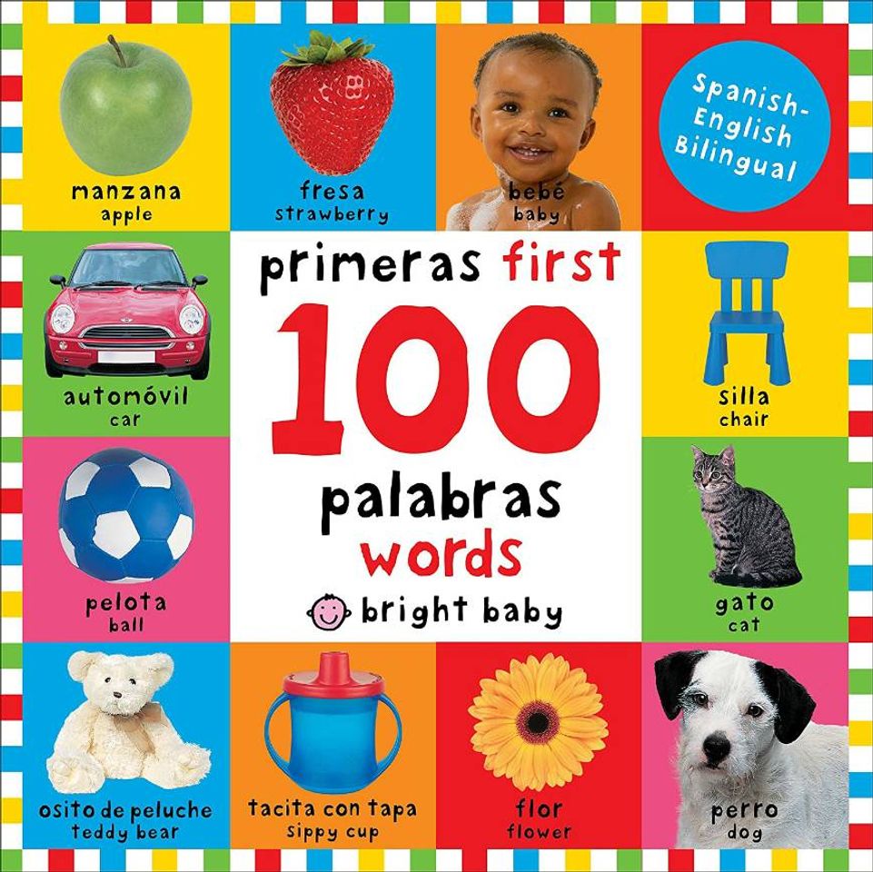 Moda First 100 Words Bilingual: Primeras 100 Palabras