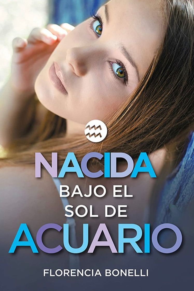 Book Nacida bajo el Sol de Acuario 