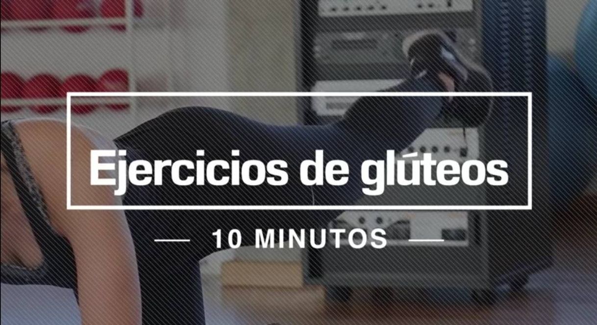 Moda EJERCICIOS GLÚTEOS PERFECTOS 