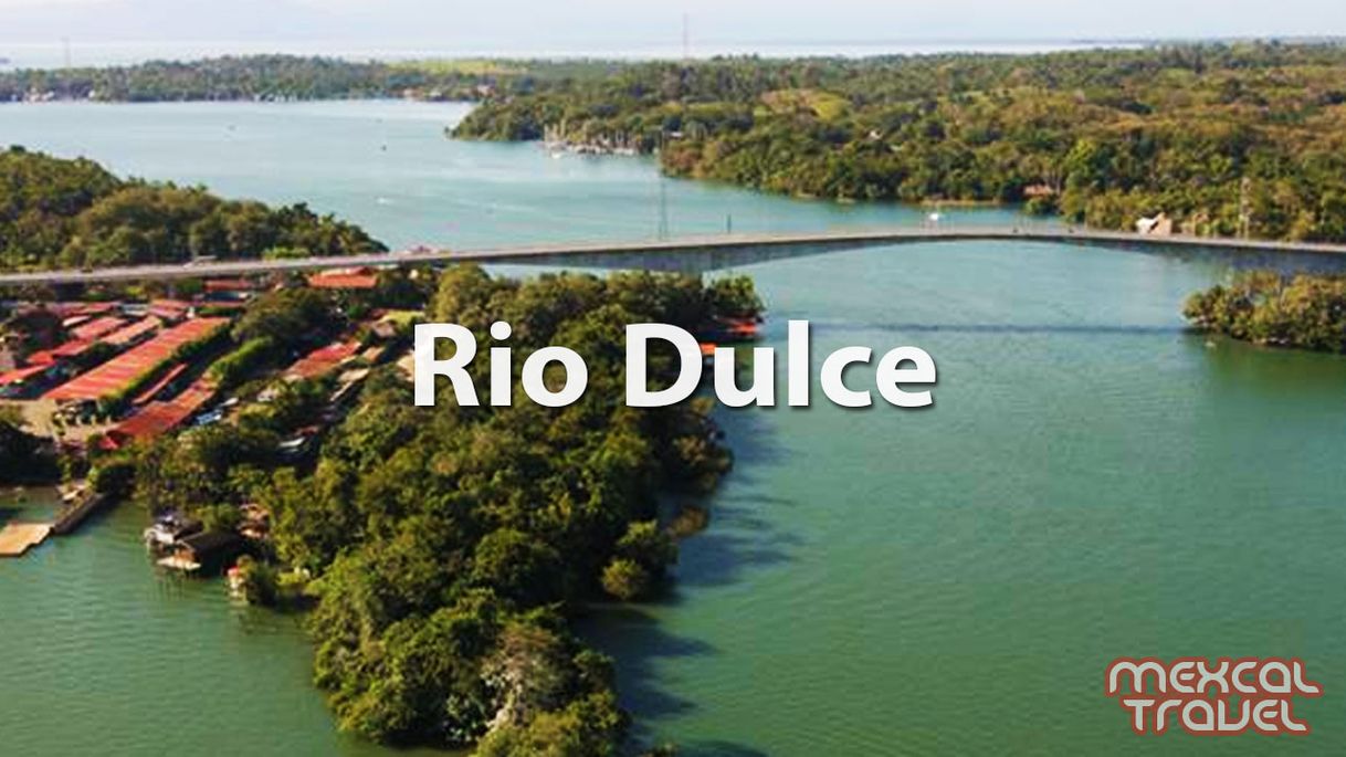 Place Río Dulce