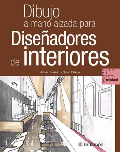 Dibujo a mano alzada para diseñadores de interiores