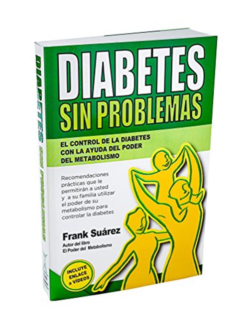 Book Diabetes Sin Problemas: el control de la Diabetes con la ayuda del poder del metabolismo