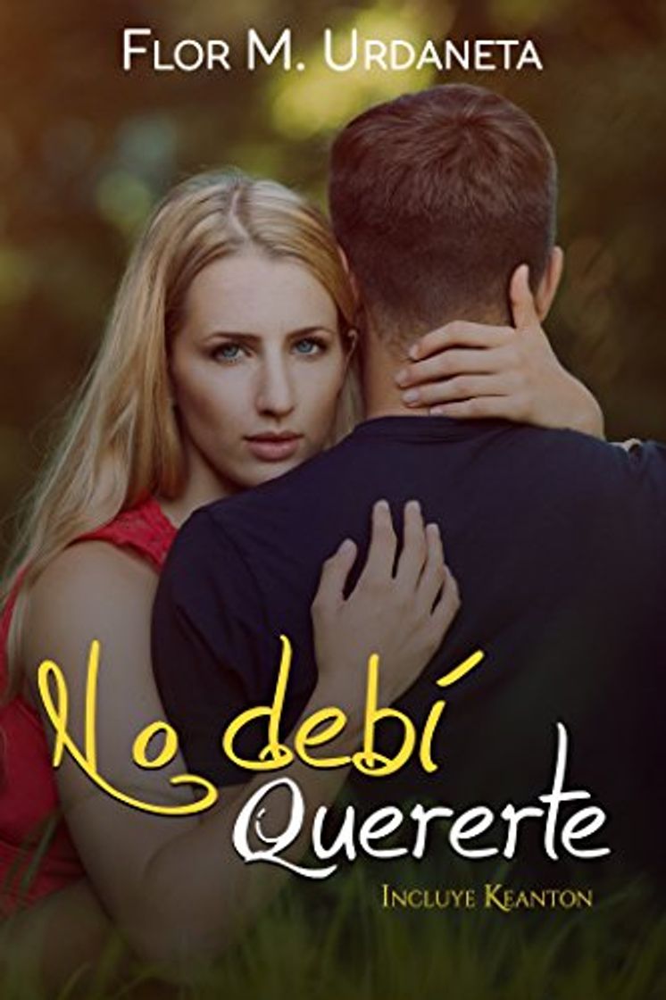 Libros No debí quererte: