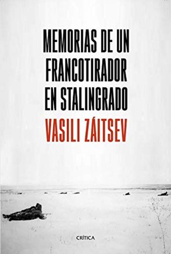 Memorias de un francotirador en Stalingrado