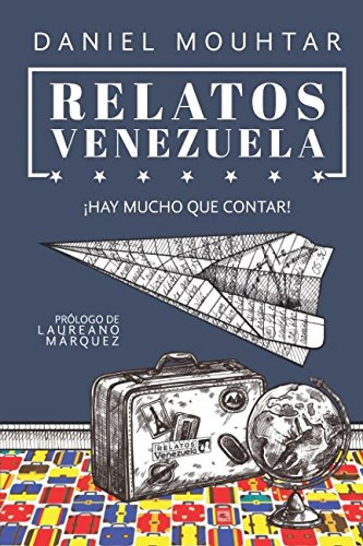 Book Relatos Venezuela: ¡Hay mucho que contar!