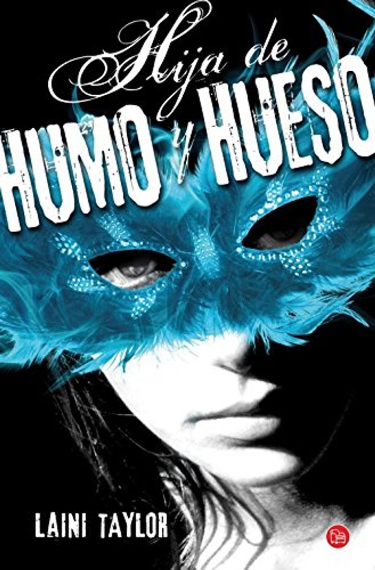 Libro Hija de humo y hueso