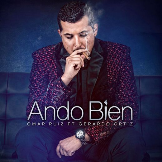 Ando Bien (feat. Gerardo Ortiz)