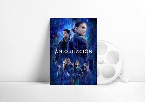 Movie Aniquilación