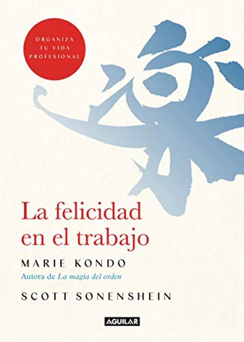 Libro La felicidad en el trabajo