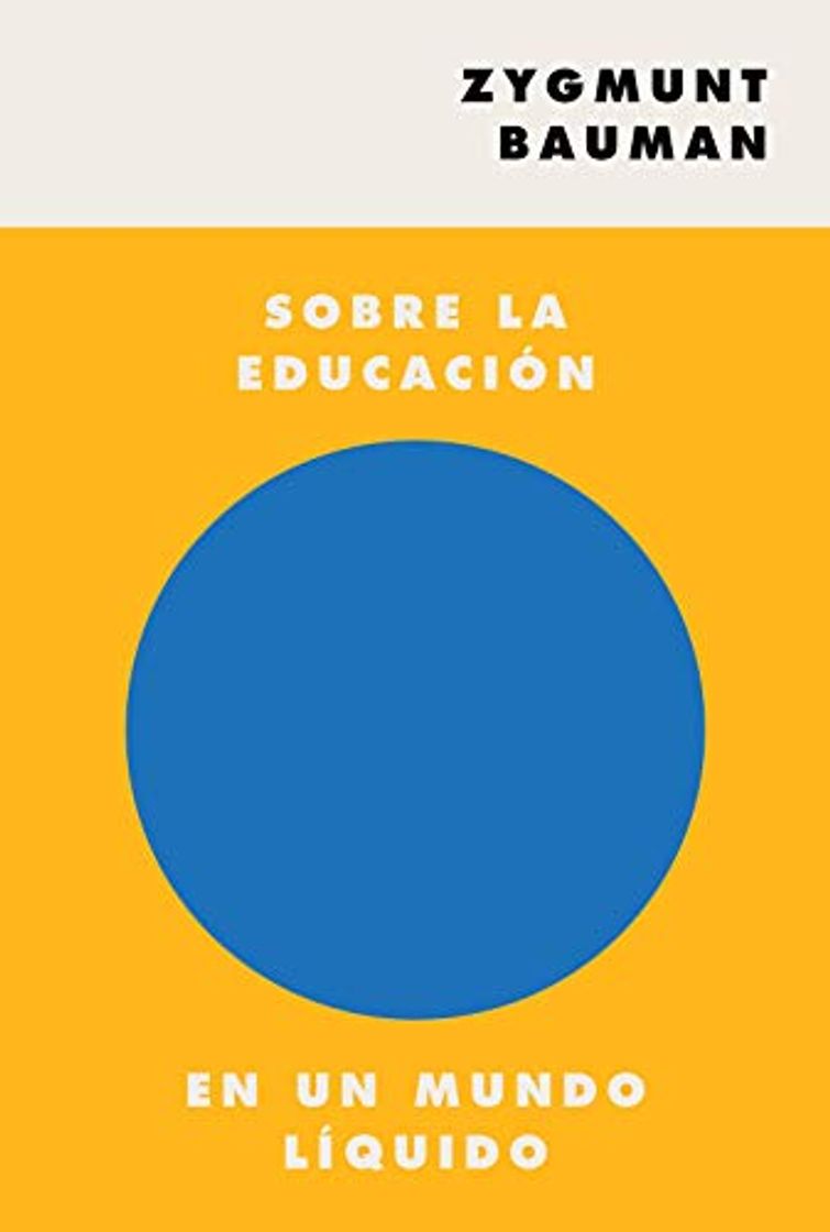 Libros Sobre la educación en un mundo líquido