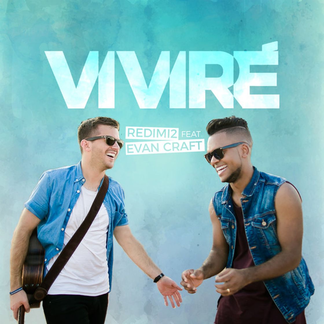 Canción Viviré (feat. Evan Craft)