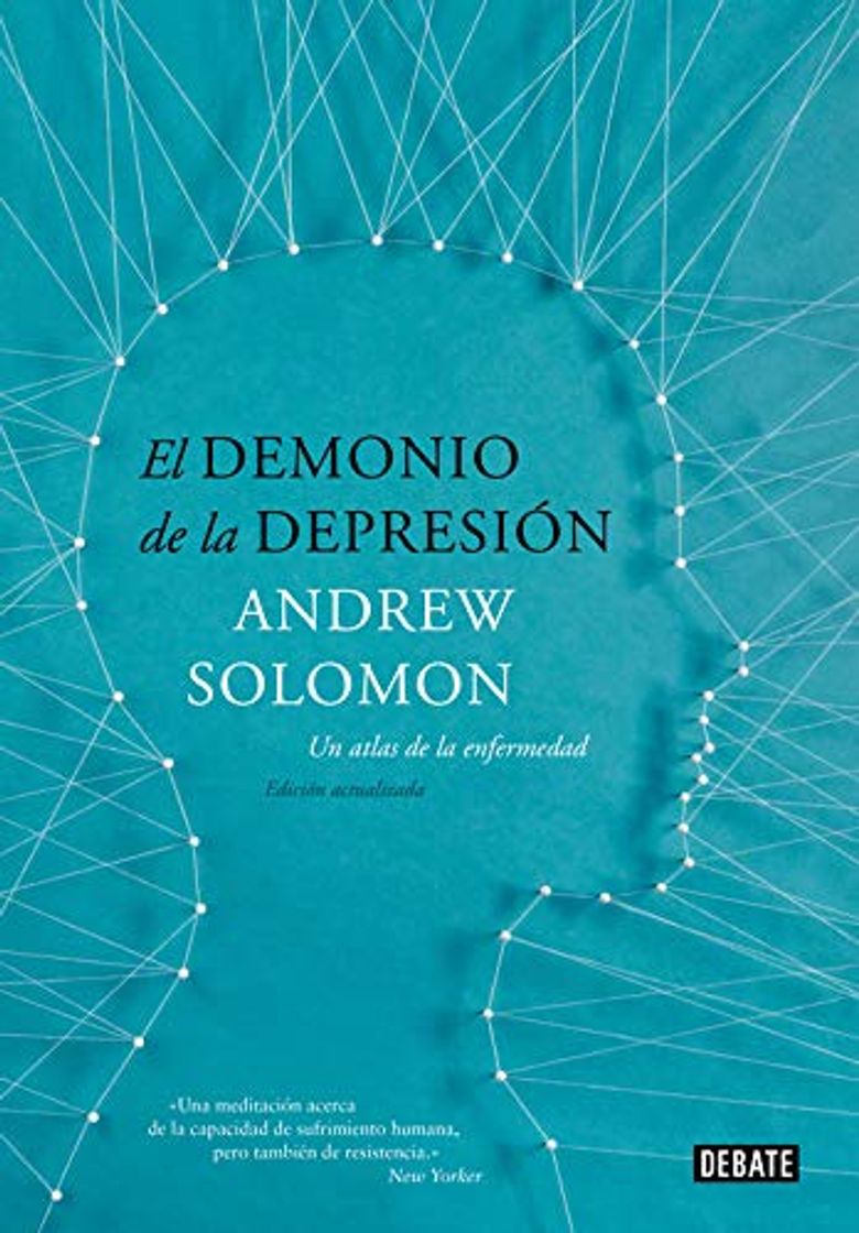 Book El demonio de la depresión: Un atlas de la enfermedad. Edición actualizada