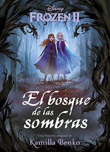 Libros Frozen 2. El bosque de las sombras: Una historia original de Kamilla