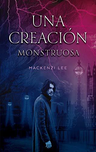 Libro Una creación monstruosa