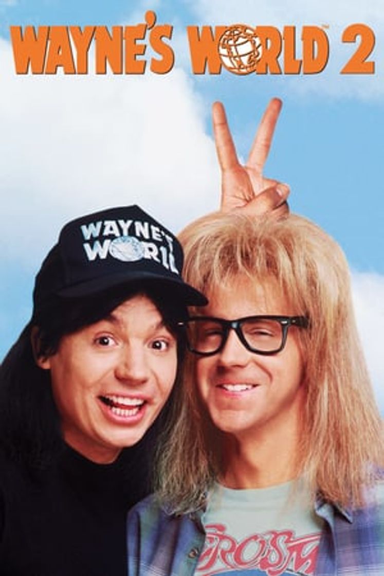 Movie Wayne's World 2: ¡Qué desparrame 2!