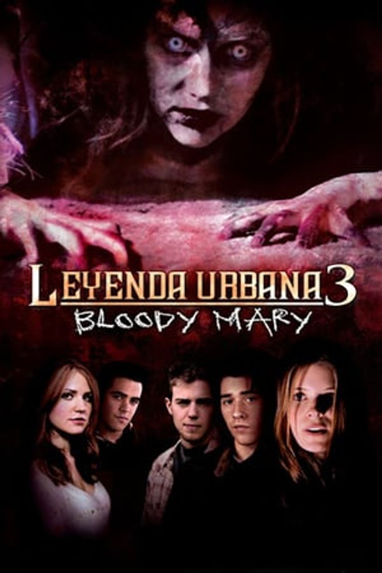 Movie Leyenda urbana 3: Bloody Mary