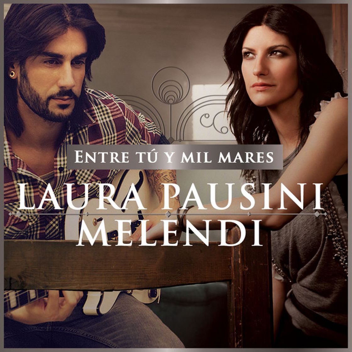 Music Entre tú y mil mares (with Melendi)