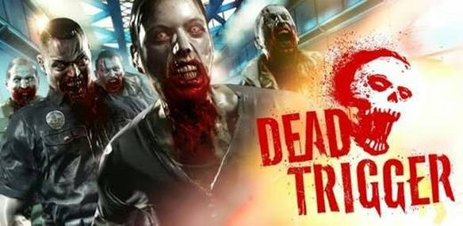 DEAD TRIGGER FPS supervivencia