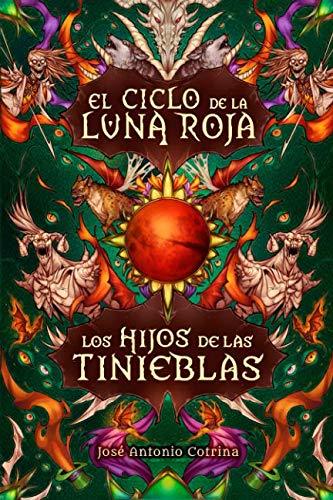 Libro Los hijos de las tinieblas: Fantasía juvenil cargada de magia y suspense