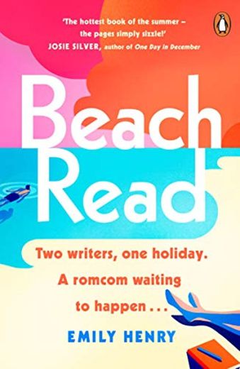 Beach Read: The ONLY laugh-out-loud love story you’ll want to escape with