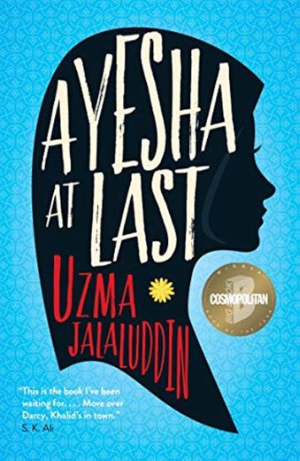 Ayesha at Last: A heart-warming and achingly funny read, perfect for fans