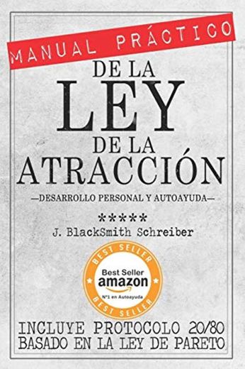 MANUAL PRÁCTICO de la LEY de la ATRACCIÓN