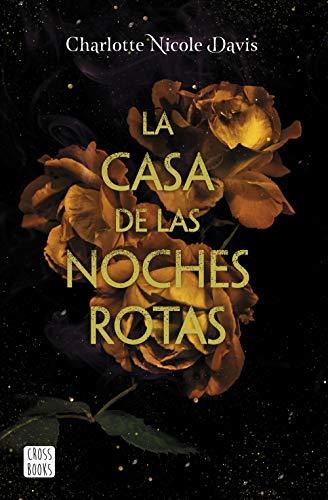 Libros La casa de las noches rotas