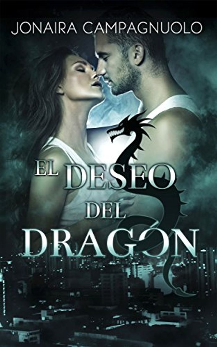 Book Bilogía EL DRAGÓN 2: El deseo del dragón