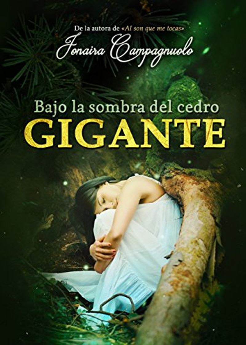 Libros BAJO LA SOMBRA DEL CEDRO GIGANTE