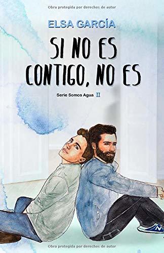 Libros Si no es contigo, no es