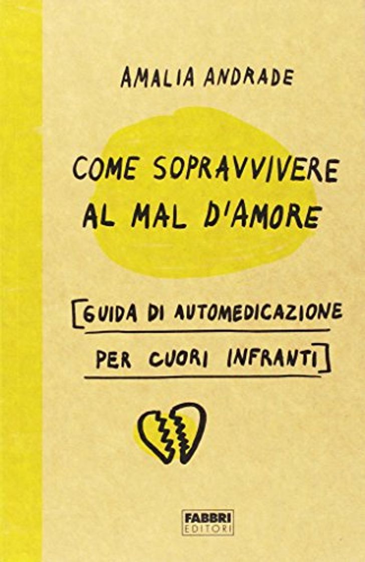 Libro Come sopravvivere al mal d'amore