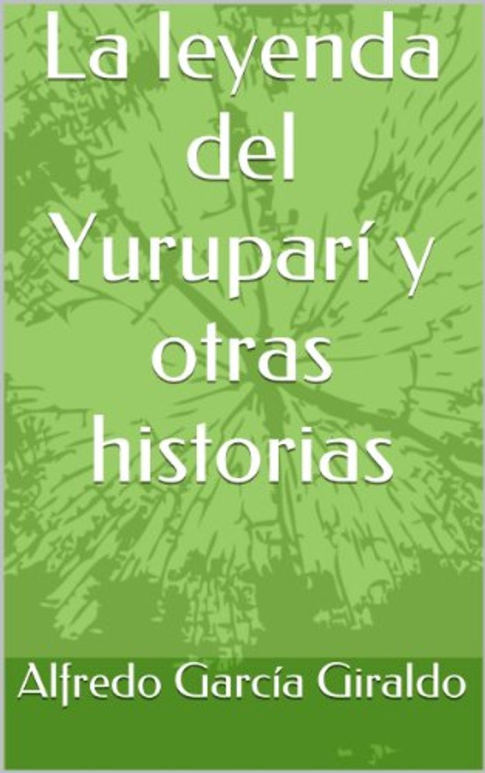 Book La leyenda del Yuruparí y otras historias