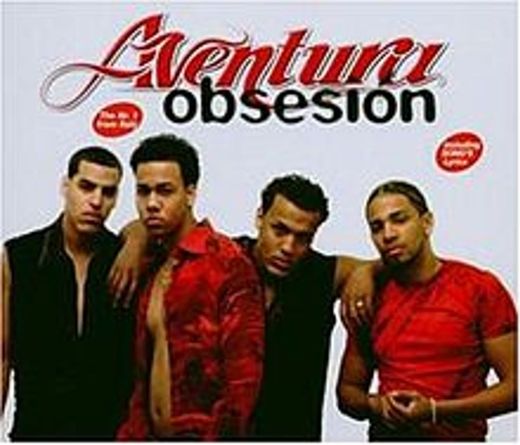 Obsesion - song by Aventura, Judy Santos 