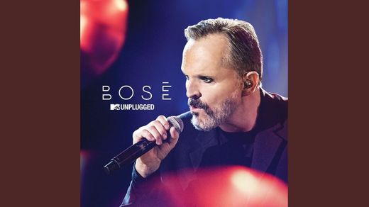 Miguel Bosé - MTV Unplugged (Videoclip Oficial) - YouTube 