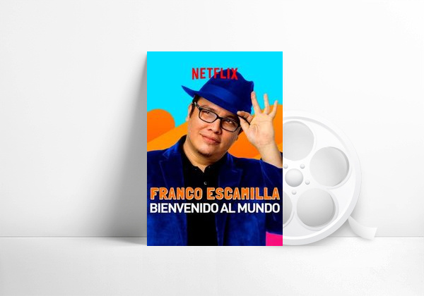 Movie Franco Escamilla: bienvenido al mundo