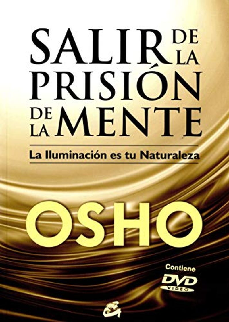 Book Salir De La Prisión De La Mente: La Iluminación es tu Naturaleza