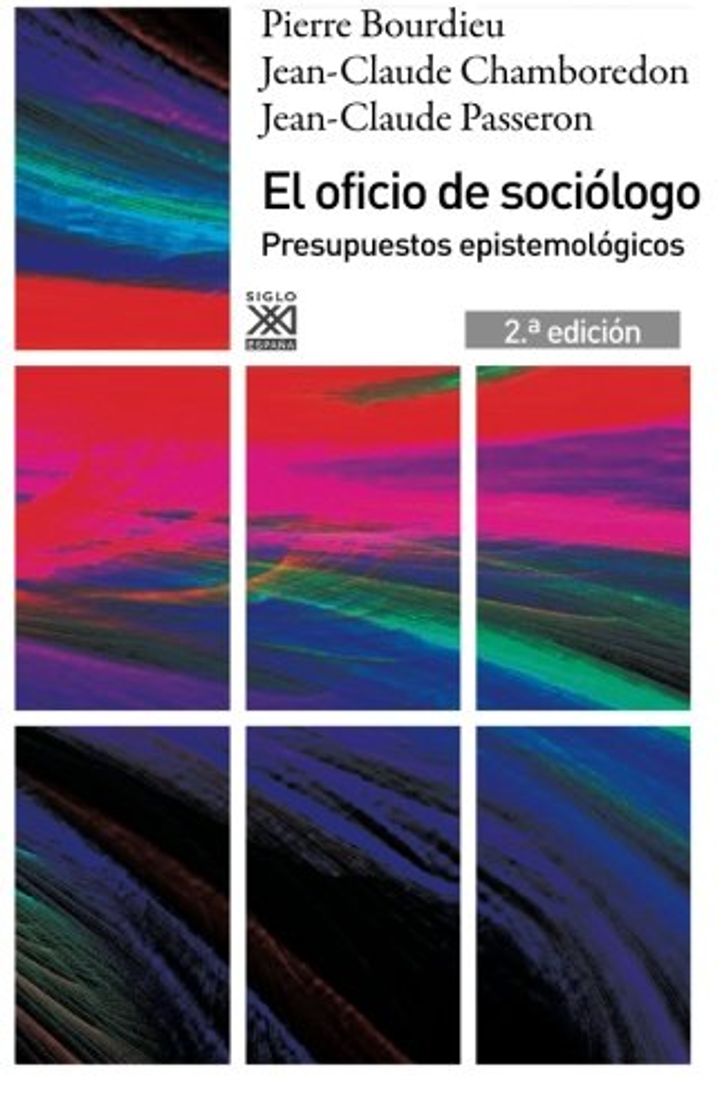 Book El Oficio De sociólogo: Presupuestos epistemológicos