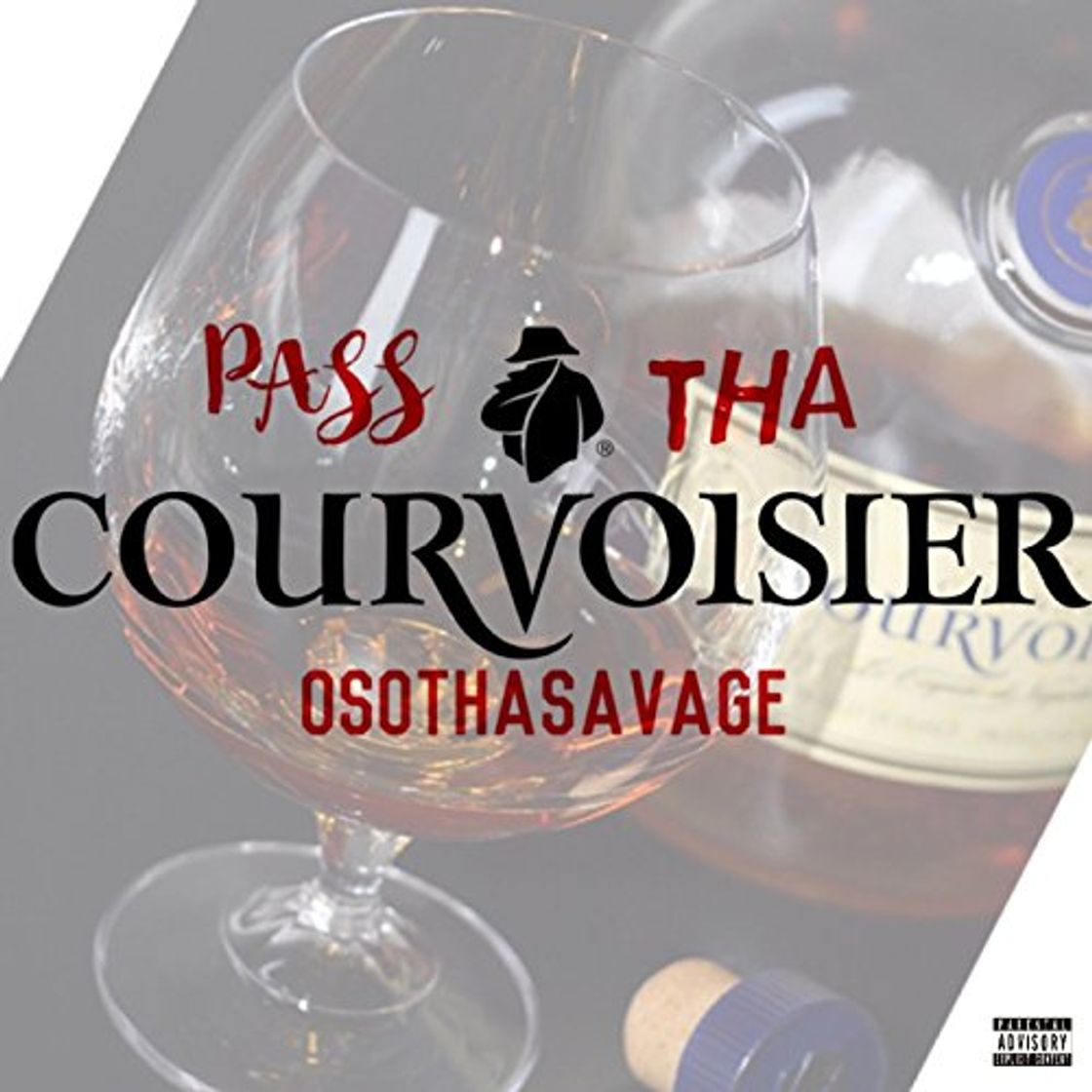 Product Pass the Courvosier [Explicit]