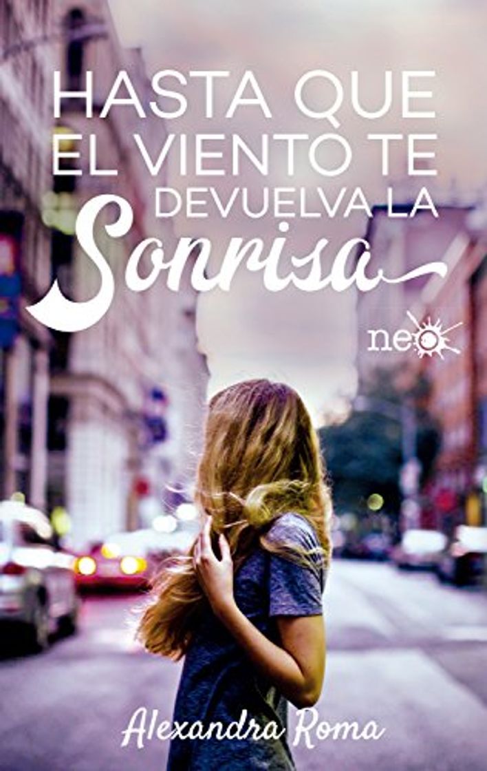 Libro Hasta que el viento te devuelva la sonrisa