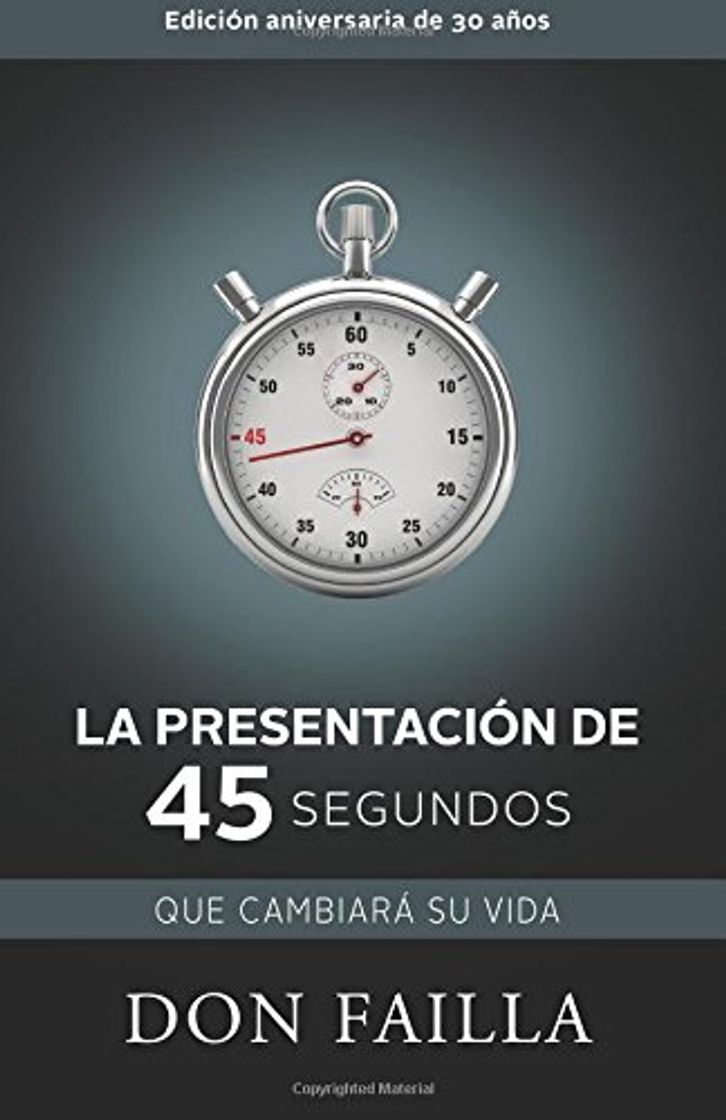 Libro La Presentación de 45 Segundos Que Cambiará Su Vida