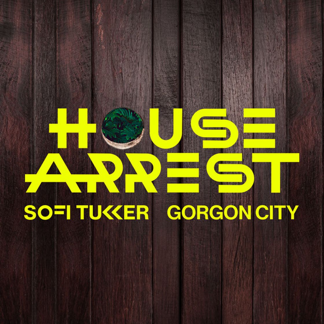 Canción House Arrest