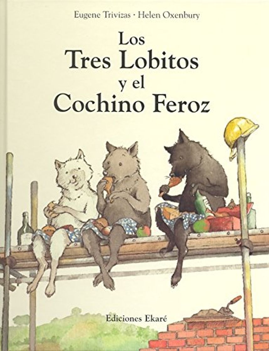 Libros Los Tres Lobitos Y El Cochino Feroz